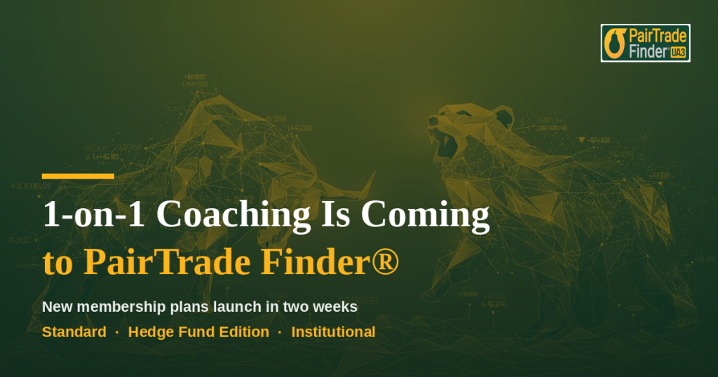 Announcement: 1-on-1 coaching coming to PairTrade Finder